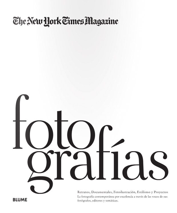 Fotografías. The New York Magazine. Ed. Blume