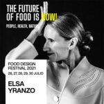 Elsa Yranzo. Food Design Festival 2021 | 01 elsa yranzo