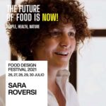 Sara Roversi. Food Design Festival 2021 | 11 sara roversi