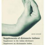 Exposición Bruno Munari. Fundación Juan March | bruno munari supplemento al dizionario italiano 1963 coleccion corraini mantua