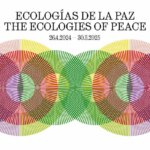 Ecologías de la paz. Design: Querida