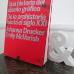 Historia del diseño gráfico. Johanna Drucker. Emily McVarish | historia del disen%cc%83o grafico roomdiseno1