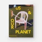 Las personas y el planeta. IKEA y Phaidon. vida sostenible | ikea phaidon roomdiseno3