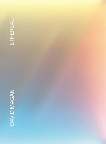 Ethereal. David Magán. Distanz Verlag